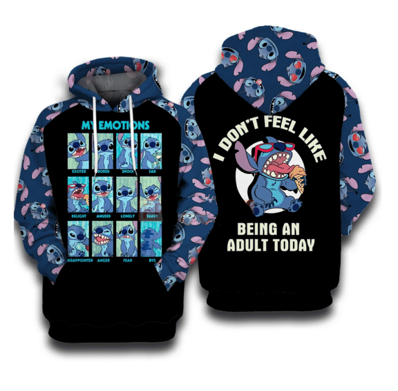 Disney Stitch Emotions I Don?t Feel Like Being An Adult Today 3d Hoodie Zip Hoodie